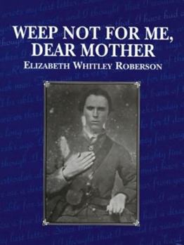 Hardcover Weep Not for Me, Dear Mother Book