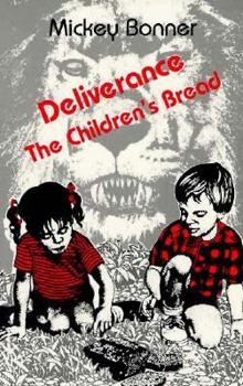 Paperback Deliverance: The Children's Bread Book