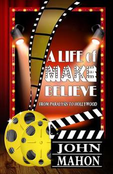 Paperback A Life of Make Believe Book