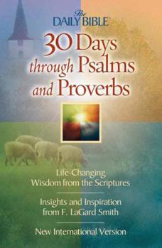 Paperback 30 Days Through Psalms and Proverbs Book
