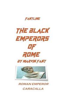 Paperback The Black Emperors of Rome Book