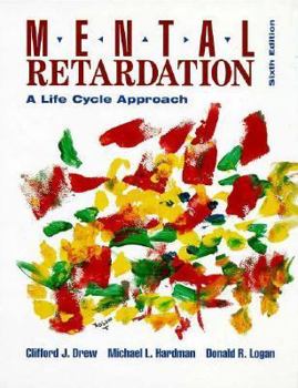 Hardcover Mental Retardation: A Life Cycle Approach Book