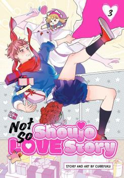 Paperback Not So Shoujo Love Story, Vol. 3 Book