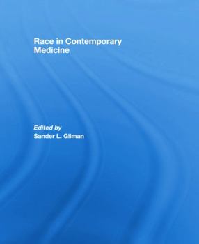 Paperback Race in Contemporary Medicine Book