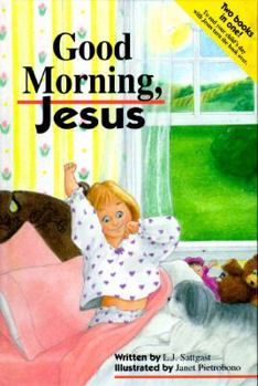 Hardcover Good Morning, Jesus: Good Night, Jesus Book