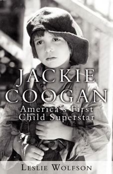 Paperback Jackie Coogan: America's First Child Superstar Book