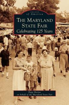 Hardcover Maryland State Fair: Celebrating 125 Years Book