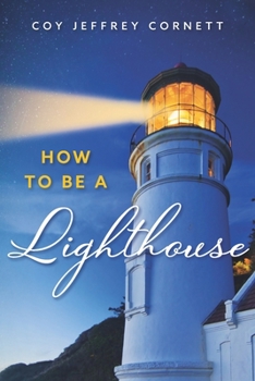 Paperback How to be a Lighthouse Book