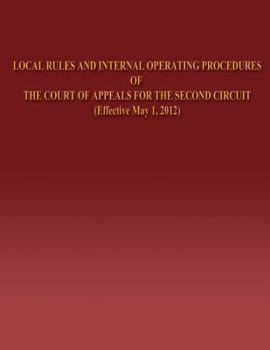 Local Rules and Internal Operating Procedures of the Court of Appeals for the Second Circuit
