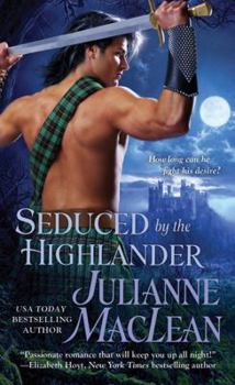 Seduced by the Highlander - Book #3 of the Highlander