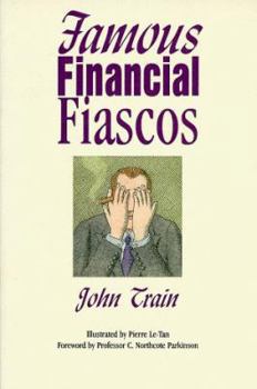 Paperback Famous Financial Fiascos Book