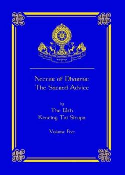 Paperback Nectar of Dharma: The Sacred Advice, Volume Five Book
