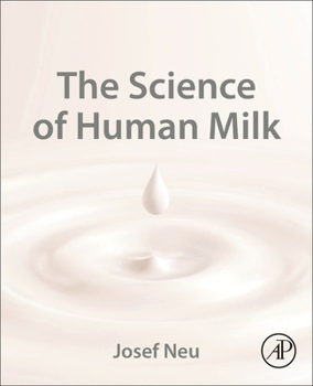 Paperback The Science of Human Milk Book