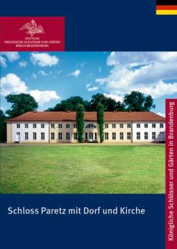 Perfect Paperback Schloss Paretz Mit Dorf Und Kirche [German] Book