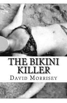 Paperback The Bikini Killer Book