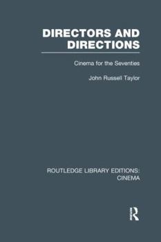Paperback Directors and Directions: Cinema for the Seventies Book