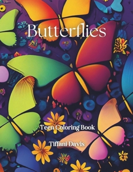 Paperback Butterflies: Teen Coloring Book