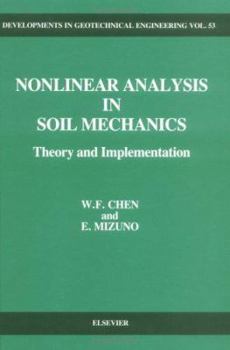 Hardcover Nonlinear Analysis in Soil Mechanics: Theory and Implementation Book