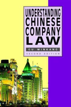 Paperback Understanding Chinese Company Law Book