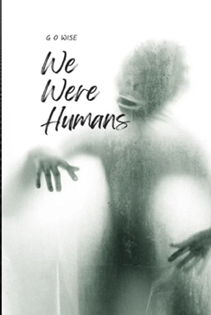 Paperback We Were Humans Book