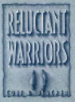 Paperback Reluctant Warriors: The United States, the Soviet Union, and Arms Control Book