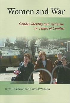 Paperback Women and War: Gender Identity and Activism in Times of Conflict Book