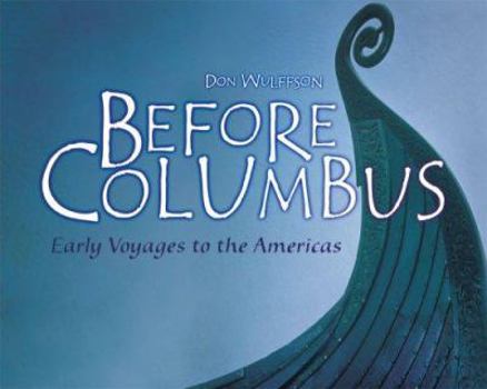 Library Binding Before Columbus: Early Voyages to the Americas Book