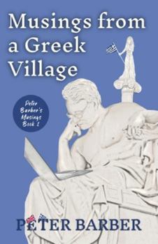 Paperback Musings from a Greek Village Book