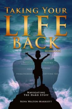 Paperback Taking Your Life Back Workbook Book
