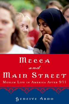 Paperback Mecca and Main Street: Muslim Life in America After 9/11 Book