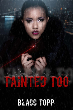 Mass Market Paperback Tainted Too Book