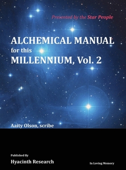 Hardcover Alchemical Manual for this Millennium Volume 2 Book