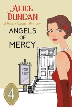 Angels of Mercy - Book #4 of the Mercy Allcutt Mystery