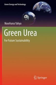 Paperback Green Urea: For Future Sustainability Book