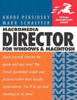 Paperback Macromedia Director MX for Windows and Macintosh: Visual QuickStart Guide Book