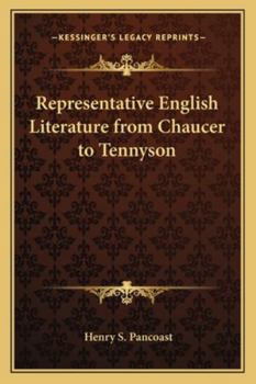 Paperback Representative English Literature from Chaucer to Tennyson Book