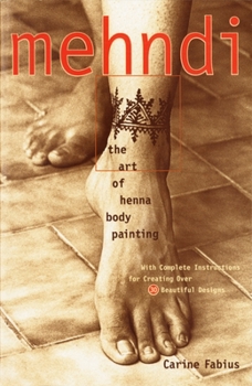 Paperback Mehndi: The Art of Henna Body Painting Book