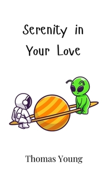 Hardcover Serenity in Your Love Book