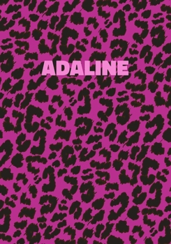 Paperback Adaline Notebook: Personalized Pink Leopard Print Notebook (Animal Skin Pattern). College Ruled (Lined) Journal for Notes, Diary, Journa Book
