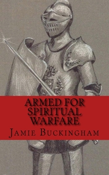 Paperback Armed for Spiritual Warfare Book