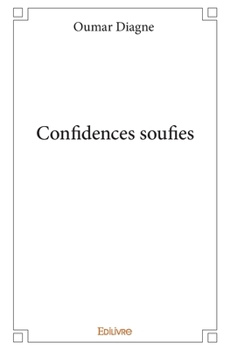 Paperback Confidences soufies [French] Book