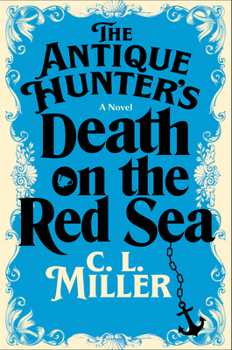 Library Binding The Antique Hunter's Death on the Red Sea [Large Print] Book
