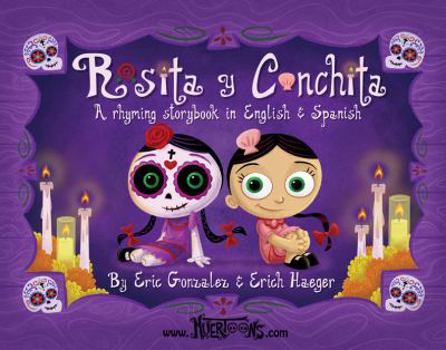 Hardcover Rosita y Conchita / Rosita and Conchita (English and Spanish Edition) Book