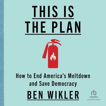 MP3 CD This Is the Plan: How to End America's Meltdown and Save Democracy Book