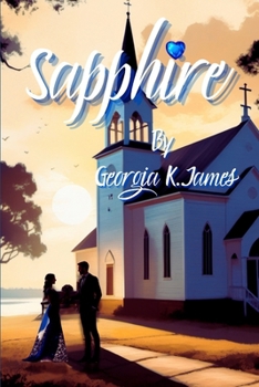 Sapphire: The Sterling Sisters, Book 2