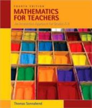 Hardcover Mathematics for Teachers: An Interactive Approach for Grades K-8 Book