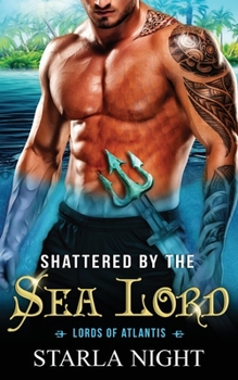 Paperback Shattered by the Sea Lord Book