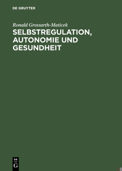 Hardcover Selbstregulation, Autonomie und Gesundheit [German] Book