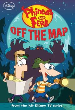 Paperback Phineas and Ferb Off the Map Book
