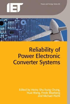 Hardcover Reliability of Power Electronic Converter Systems Book